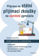 Příprava na státní přijímací zkoušky na osmiletá gymnázia - Český jazyk (Gabriela Zelená Sittová)