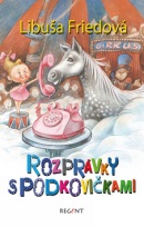 Rozprávky s podkovičkami (Viktor Csiba, Libuša Friedová)