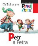 Petr a Petra (Astrid Lindgren, Jiří Bernard)