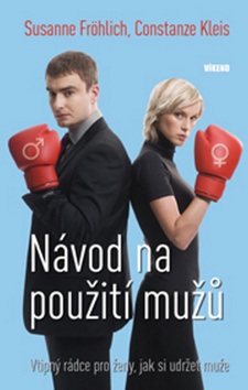 Návod na použití mužů (Constanze Kleis, Susanne Fröhlich)