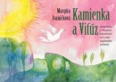 Kamienka a Viťúz (Alena Wagnerová, Margita Ivaničková)