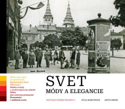 Svet módy a elegancie (Júlia Marcinová)