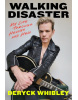 Walking Disaster (Deryck Whibley)