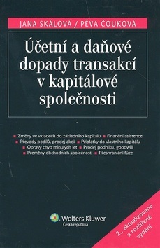 Účetní a daňové dopady transakcí v kapitálové společnosti (Pěva Čouková, Jana Skálová)