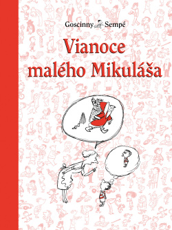 Vianoce Malého Mikuláša (11.) (René Goscinny)