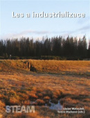 Les a industrializace (Tereza Blažková, Václav Matoušek)