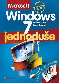 Microsoft Windows 7 (Pavel Roubal, Pavel Roubal, Michal Janko)