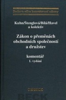 Zákon o přeměnách obchodních společností a družstev. Komentář 1.vydání (Petr Kuhn)