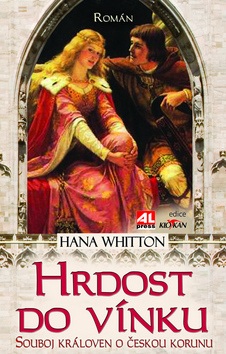 Hrdost do vínku (Hana Whitton)