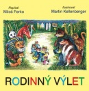 Rodinný výlet (Martin Kellenberger, Miloš Ferko)