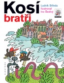 Kosí bratři (Ludvík Středa, Ludvík Středa, Ivo Šedivý)