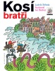 Kosí bratři (Ludvík Středa, Ludvík Středa, Ivo Šedivý)