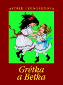 Grétka a Betka (Astrid Lindgren)