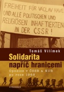Solidarita napříč hranicemi (Tomáš Vilímek)