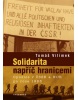 Solidarita napříč hranicemi (Tomáš Vilímek)