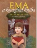 Ema a kouzelná kniha (Petra Braunová, Tomáš Řízek)