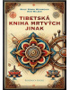 Tibetská kniha mrtvých jinak (Wulf Mirko Weinreich, Ken Wilber)