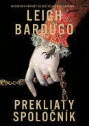 Prekliaty spoločník (Leigh Bardugo)