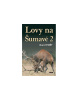 Lovy na Šumavě 2 (Karel Fořt)