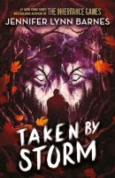 Raised by Wolves: Taken by Storm (Jennifer Lynn Barnes)