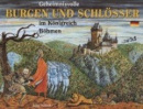 Geheimnisvolle Burgen und Schlösser im Königreich Böhmen (Lucie Seifertová)