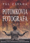 Potomkovia fotografa (Pál Závada)