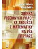 Sbírka písemných prací ke zkoušce z matematiky na VŠE v Praze