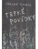 Trpké povídky (Václav Koubek)