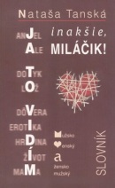 Ja to vidím inakšie, miláčik! (Nataša Tánská)