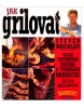 Jak grilovat (Jiří Kahoun)