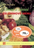 Jarní a zimní zeleninové menu (Pavla Momčilová)