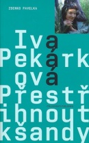 Přestřihnout kšandy (Iva Pekárková, Zdenko Pavelka)