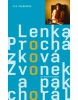 Zvonek a pak chorál (Iva Pekárková, Lenka Procházková)