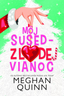 Môj sused - zlodej Vianoc (Meghan Quinn)