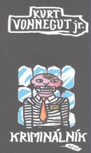 Kriminálník (Kurt Vonnegut Jr.)