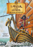 Lapuťák a kapitán Adorabl (Dominik Landsman)