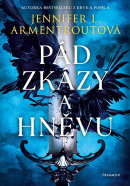 Pád zkázy a hněvu (Jennifer L. Armentrout)