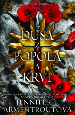 Duša z popola a krvi - Z krvi a popola 5 (Jennifer L. Armentrout)