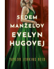 Sedem manželov Evelyn Hugovej (2. vydanie) (Taylor Jenkins Reid)