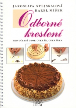 Odborné kreslení (Jaroslava Stejskalová, Karel Míšek)