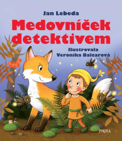 Medovníček detektivem (Jan Lebeda)