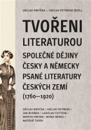 Tvořeni literaturou (Mirek Němec, Václav Smyčka, Jan Budňák, Matouš Turek, Václav Petrbok, Ladislav Futtera, Martin Hrdina)
