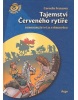 Tajemství Červeného rytíře (Peter Knorr, Peter Knorr, Cornelia Franzová)