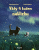 Vždy ti budem nablízku (Emilia Dziubak)