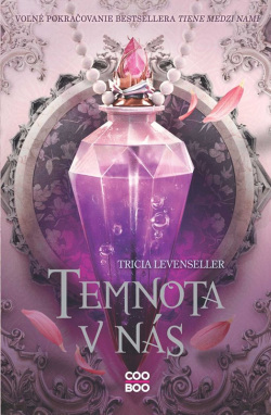 Temnota v nás (Tricia Levenseller)