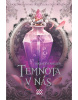 Temnota v nás (Tricia Levenseller)