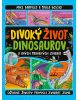 Divoký život dinosaurov