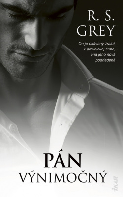 Pán Výnimočný (R. S. Grey)