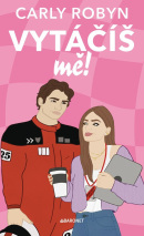 Vytáčíš mě (Carly Robyn)