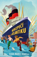 Nebezpečí v Atlantiku (Anna-Marie Howell)